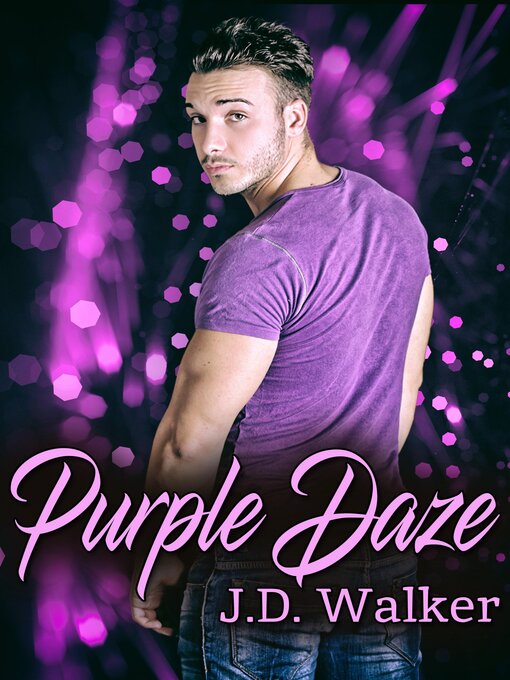 Title details for Purple Daze by J.D. Walker - Available
